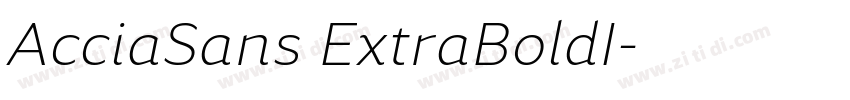 AcciaSans ExtraBoldI字体转换 AcciaSans ExtraBoldI字体转换